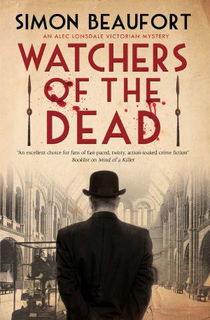 [Alec Lonsdale 02] • Watchers of the Dead